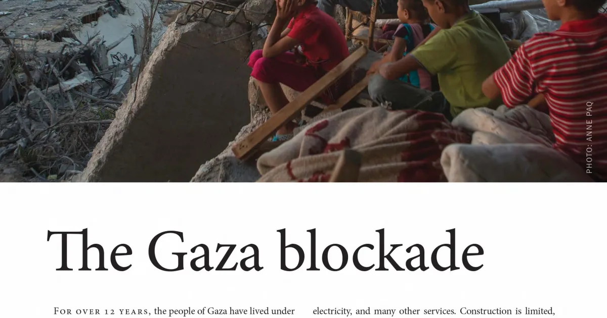 15 Years Too Long: Fact sheet on the devastating effects of Israel's  closure and blockade on the Gaza Strip - occupied Palestinian territory